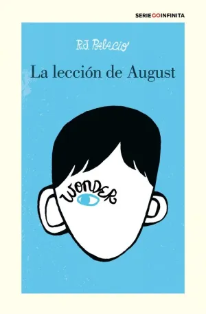 WONDER. LA LECCIÓN DE AUGUST (EDICIÓN ESCOLAR)