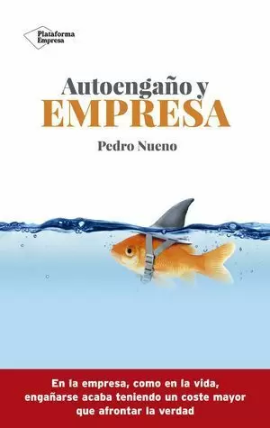 AUTOENGAÑO Y EMPRESA