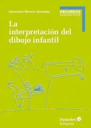 LA INTERPRETACIÓN DEL DIBUJO INFANTIL