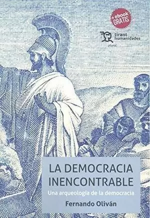 LA DEMOCRACIA INENCONTRABLE