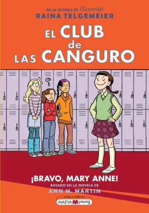 EL CLUB DE LAS CANGURO 3. ¡BRAVO, MARY ANNE!
