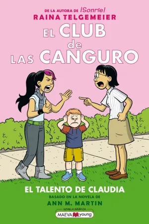 EL CLUB DE LAS CANGURO 4. EL TALENTO DE CLAUDIA