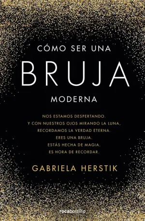 CÓMO SER UNA BRUJA MODERNA