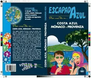 COSTA AZUL, MÓNACO Y PROVENZA ESCAPADA AZUL