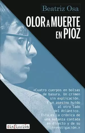 OLOR A MUERTE EN PÍOZ