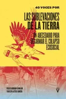 40 VOCES POR LAS SUBLEVACIONES DE LA TIERRA