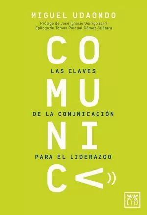 COMUNICA LAS CLAVES DE LA COMUNICACION
