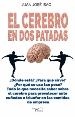 EL CEREBRO EN DOS PATADAS