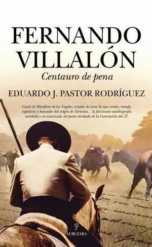 FERNANDO VILLALÓN, CENTAURO DE PENA