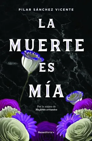 LA MUERTE ES MÍA