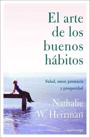 EL ARTE DE LOS BUENOS HÁBITOS
