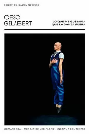 LO QUE ME GUSTARÍA QUE LA DANZA FUESE