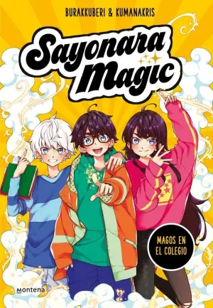 SAYONARA MAGIC 1. MAGOS EN EL COLEGIO (SAYONARA MAGIC 1)