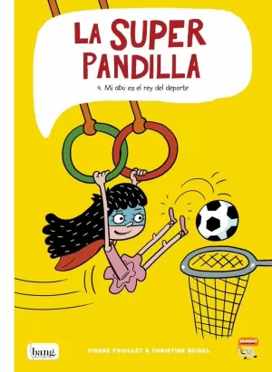 LA SUPERPANDILLA 4