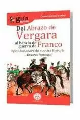 DEL ABRAZO DE VERGARA AL BANDO DE GUERRA DE FRANCO