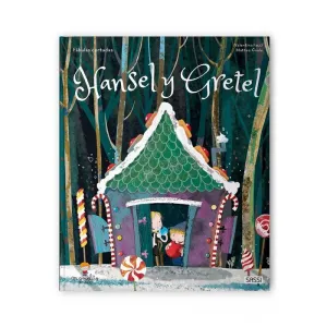 HANSEL Y GRETEL