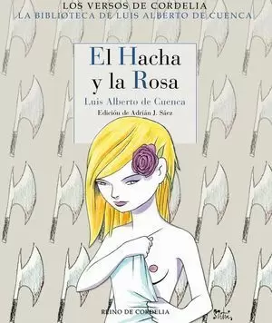 EL HACHA Y LA ROSA