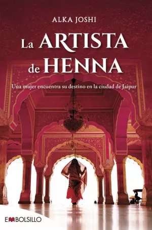 LA ARTISTA DE HENNA (TRILOGÍA JAIPUR 1)