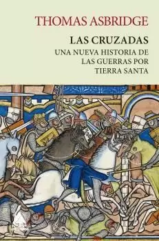 LAS CRUZADAS (RÚSTICA)