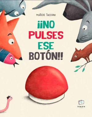 NO PULSES ESE BOTON!!