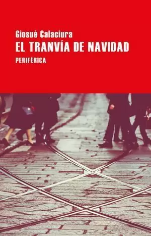 EL TRANVÍA DE NAVIDAD