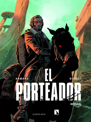 EL PORTEADOR (INTEGRAL)