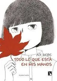 TODO LO QUE ESTÁ EN MIS MANOS