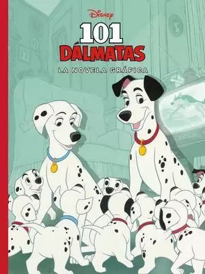 101 DÁLMATAS. LA NOVELA GRÁFICA