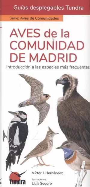 AVES DE LA COMUNIDAD DE MADRID - GUÍAS  DESPLEGABLES TUNDRA