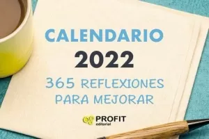 365 REFLEXIONES PARA MEJORAR - CALENDARIO MESA 2022