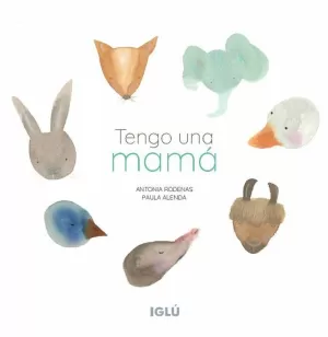 TENGO UNA MAMÁ
