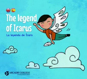 THE LEGEND OF ICARUS / LA LEYENDA DE ÍCARO