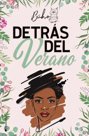 DETRÁS DEL VERANO
