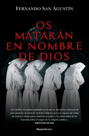 OS MATARÁN EN NOMBRE DE DIOS