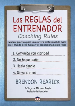 LAS REGLAS DEL ENTRENADOR. COACHING RULES