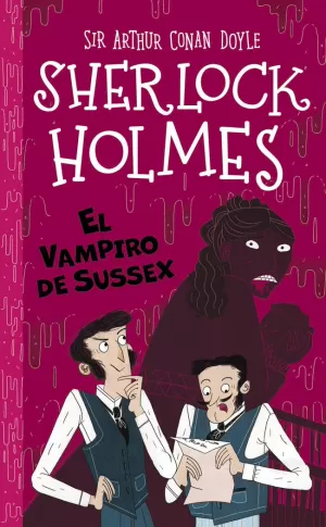 SHERLOCK HOLMES. EL VAMPIRO DE SUSSEX
