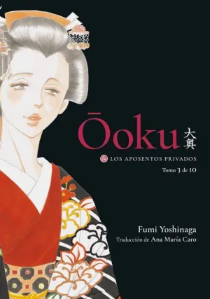 OOKU: LOS APOSENTOS PRIVADOS, VOL. 3