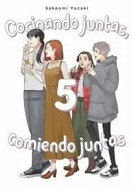 COCINANDO JUNTAS, COMIENDO JUNTAS, VOL. 5