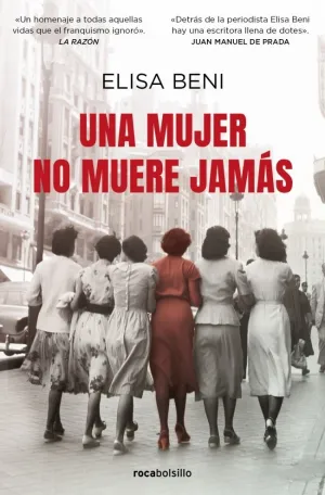 UNA MUJER NO MUERE JAMÁS