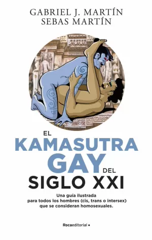 EL KAMA SUTRA GAY DEL SIGLO XXI