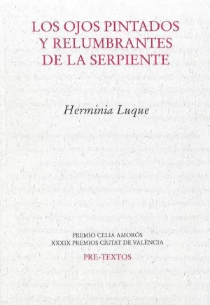 LOS OJOS PINTADOS Y RELUMBRANTES DE LA SERPIENTE