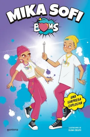 MIKA SOFI BOMS 2. UNA SORPRESA EXPLOSIVA