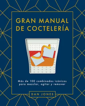 GRAN MANUAL DE COCTELERÍA