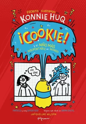 ¡COOKIE! Y EL NIÑO MÁS INSOPORTABLE DEL MUNDO