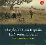 EL SIGLO XIX EN ESPAÑA. LA NACIÓN LIBERAL