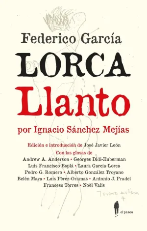 LLANTO POR IGNACIO SÁNCHEZ MEJÍAS