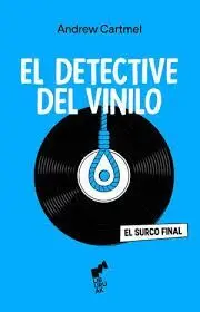 EL DETECTIVE DEL VINILO.