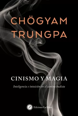 CINISMO Y MAGIA