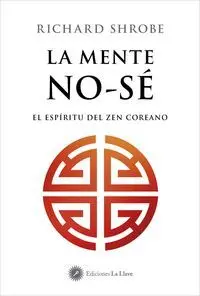 LA MENTE NO-SÉ