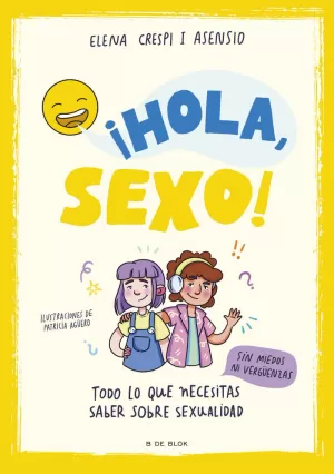 ¡HOLA, SEXO!